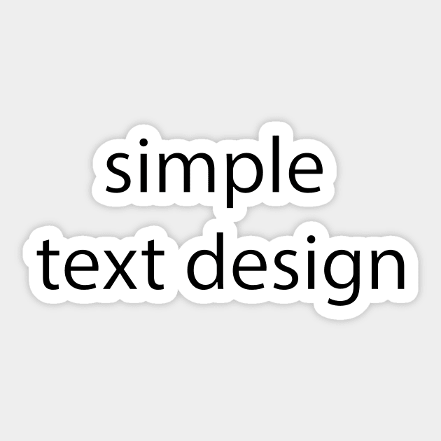 Simple text design Sticker by pocketdesigns